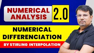 Numerical Analysis 20  Numerical Differentiation by Stirling Interpolation by GP Sir [upl. by Demakis]