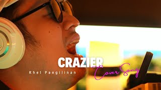 Crazier  Taylor Swift Khel Pangilinan [upl. by Hosfmann]