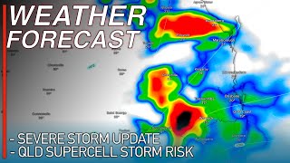 Strong Severe Thunderstorms and Powerful Supercell Storms Forecast to Lash Queensland From Tonight [upl. by Bashuk17]