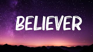 Imagine Dragons  Believer Lyrics 🍀Lyrics Video [upl. by Sapers]