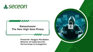 Watch The Replay Ransomware The New High Seas Piracy [upl. by Ahsiral]