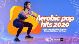 Aerobic Pop Hits 2020 140 bpm32 count [upl. by Holland]