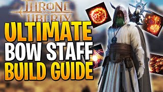 Throne and Liberty Staff Bow Build PVE  Ultimate DPS Endgame Guide [upl. by Wilhelmina]