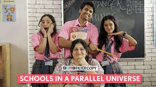 FilterCopy  Schools In A Parallel Universe  Ft Tanya Sharma [upl. by Ennagem]