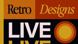 LIVE Making Retro Designs  72424 [upl. by Aggappe881]