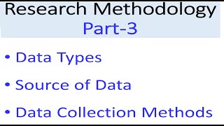 Chapter3  Research Methodology  Data Types  Data Sources  Data Collection Methods  Example [upl. by Janos]