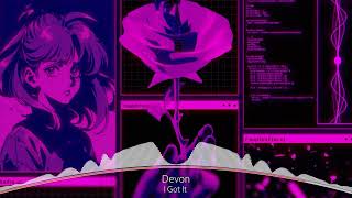 Devon  I got It [upl. by Leissam]