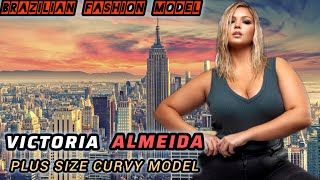 Vitoria Almeida ✅ The Curvy Model Redefining Beauty Standards  Bio Wiki amp Lifestyle [upl. by Einattirb]