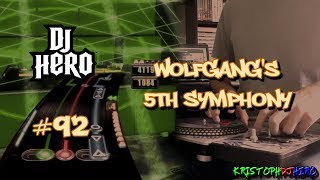 DJ Hero  Wolfgangs 5th Symphony 100 FC Expert [upl. by Ahsead]