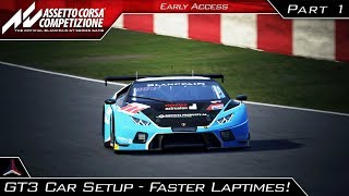 Assetto Corsa Competizione  GT3 Beginner Car Setup  How to get FASTER LAPTIMES  Part 1 [upl. by Nylhtak]