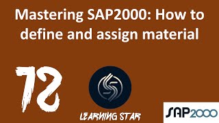 12Mastering SAP2000 How to define and assign material total time43 1 [upl. by Entruoc]