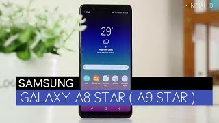 Samsung Galaxy A8 Star  A9 Star  indonesia  Ini Spesifikasi Dan Harganya [upl. by Oicnerual]