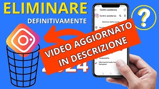 Come Eliminare Account Instagram ⚠⚠VIDEO AGGIORNATO IN DESCRIZIONE [upl. by Ileak]