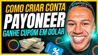 Payoneer Como Funciona  Como Criar uma Conta na Payoneer ATUALIZADO 2024 [upl. by Kaehpos]