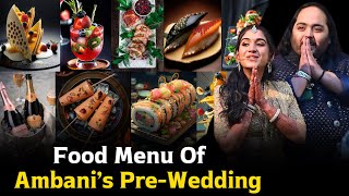 Food Menu of Anant Ambanis Prewedding Ceremony [upl. by Wohlen]