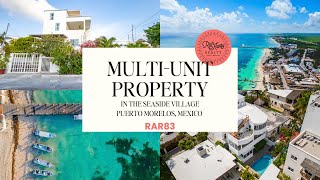 Puerto Morelos Real Estate MultiUnit Property in Prime Location Just Off the Beach [upl. by Cyd]