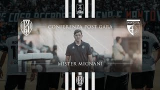 Cesena  Mantova Conferenza postpartita di Mister Mignani [upl. by Asiulairam]