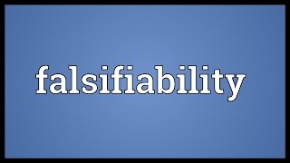 Falsifiability Meaning [upl. by Neerehs609]