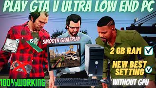 PLAY GTA V Ultra Low End Pc 2GB Ram2023 [upl. by Albarran]