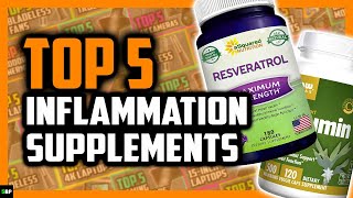 Top 5 Best Supplements for Inflammation [upl. by Zarah]