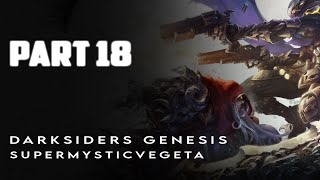 Darksiders Genesis  Walkthrough  Gameplay  Part 18 [upl. by Ayotaj]