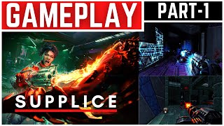 Supplice Gameplay Walkthrough Part  1 [upl. by Osana]