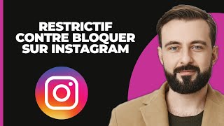 Restreindre vs Bloquer Sur Instagram EXPLIQUÉ [upl. by Larue]