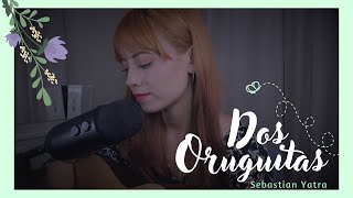 Dos Oruguitas  Sebastián Yatra Encanto  Cover x Brissa López [upl. by Sola]