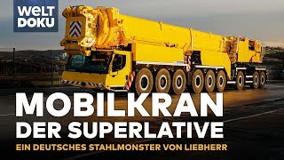 LIEBHERR MOBILKRAN LTM 1750  So entsteht das Deutsche Stahlmonster auf Rädern  WELT HD Doku [upl. by Alimat]