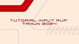 Tutorial input SiRUP tahun 2024 [upl. by Louls]