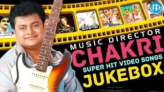 Music Director Chakri Hit Songs  Telugu Melody Songs  Chakri Hit Songs [upl. by Etnoek330]