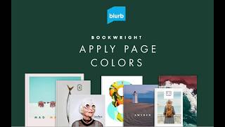 Blurb BookWright Applying Page Colors [upl. by Eanram]