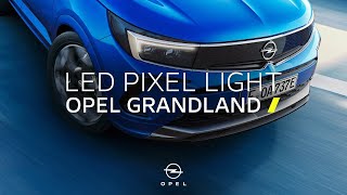 Wegweisend Der neue Opel Grandland mit IntelliLux LED® Pixel Licht [upl. by Ahsiekar842]