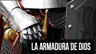 Estudio Bíblico  La armadura de Dios  REFLEXIÓN [upl. by Aidyl630]