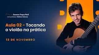 Tocando Violão na Prática  Prof Sidimar Antunes [upl. by Eillom]