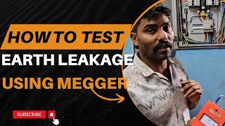 How to Perform Earth Leakage Testing Using an Insulation Tester Megger Electrical Safety Tutorial [upl. by Silrak]