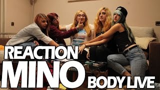 Reaction Mino 미노  Body 몸 LIVE [upl. by Eninaj]