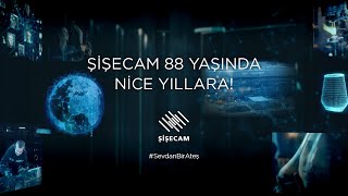 Şişecam 88 Yaşında SevdanBirAteş [upl. by Madelina]