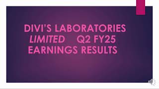 Divis Lab Q2 FY 25 Results [upl. by Ayota]