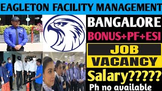 Eagleton Facility amp Management Pvt Ltd Bangalore security guard job vacancy [upl. by Doubler334]