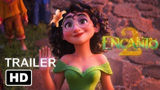 Encanto 2 trailer movie teaser one movies [upl. by Enajiram]