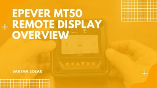 EPEVER MT50 Remote Display Overview  SanTan Solar [upl. by Jarlath339]