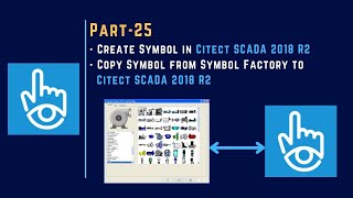 Part25  Create Symbol in Citect SCADA 2018 R2  Symbol Factory V2 [upl. by Eednam]