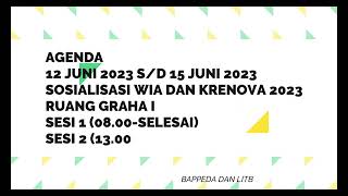 JADWAL SOSIALISASI WIA DAN KRENOVA 2023 [upl. by Baxter]