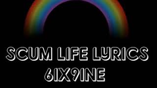 6İX9İNESCUMLIFE LYRICS 6ix9ine [upl. by Perot]