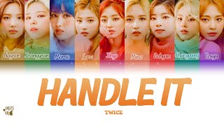 TWICE Handle It Tradução codificada em cores Legendado HANROMPTBR [upl. by Madra]