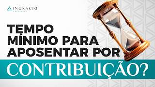 Quantos anos de contribuição para se aposentar por tempo de serviço [upl. by Siol]