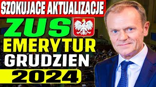 SZOKUJĄCE aktualizacje emerytur na grudzień 2024 r 👉 Nowe daty i kwoty ZUS w środkuquot [upl. by Haye778]