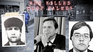 Europes Largest Murder Mystery Nears Resolution – After Nearly 40 Years  The murder of Palme [upl. by Burnie]