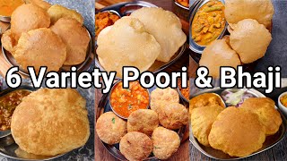 6 Types of Poori amp Bhaji Recipe for Lunch amp Dinner  6 Easy amp Healthy Poori Kurma Recipes [upl. by Happy270]